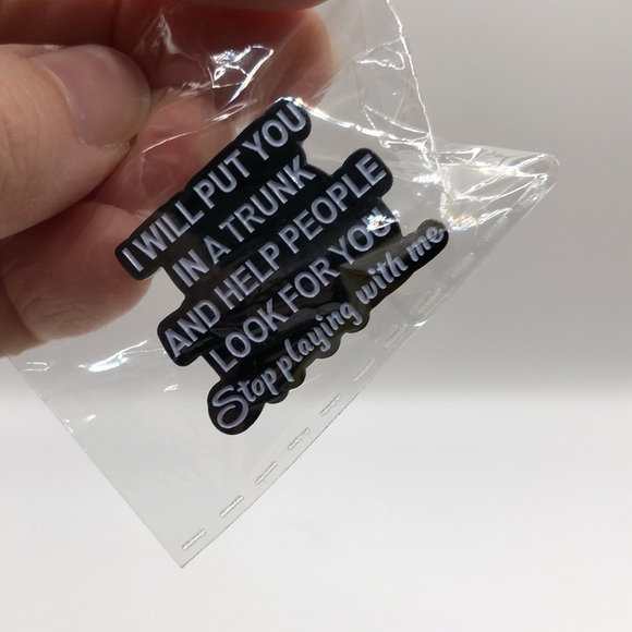 3/$25 “I Will Put You In A Trunk And Help People Look For You” Funny Pin Unisex - Picture 7 of 8